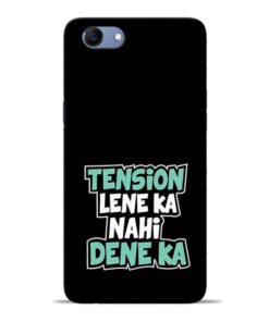 Tension Lene Ka Nahi Oppo Realme 1 Mobile Cover