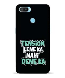 Tension Lene Ka Nahi Oppo Realme 2 Pro Mobile Cover
