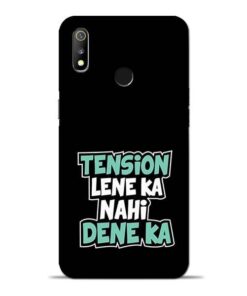 Tension Lene Ka Nahi Oppo Realme 3 Mobile Cover