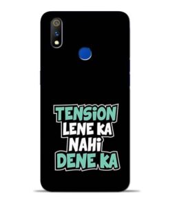 Tension Lene Ka Nahi Oppo Realme 3 Pro Mobile Cover