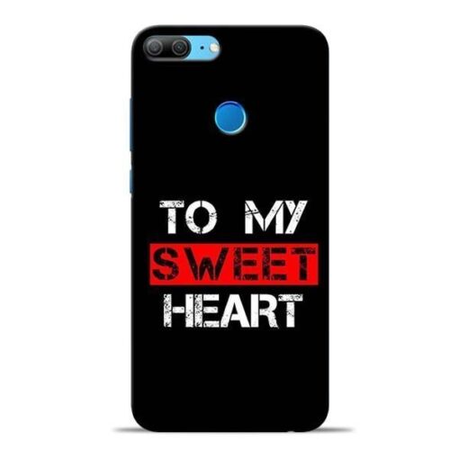 To My Sweet Heart Honor 9 Lite Mobile Cover