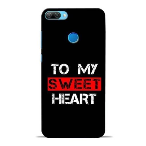 To My Sweet Heart Honor 9N Mobile Cover