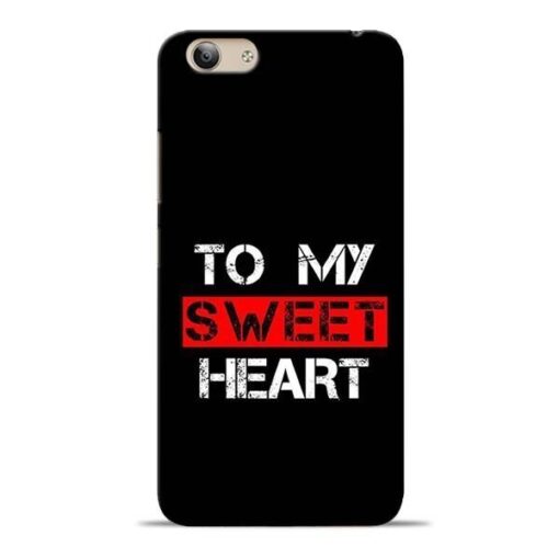 To My Sweet Heart Vivo Y53 Mobile Cover
