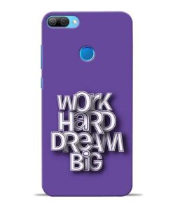 Work Hard Dream Big Honor 9N Mobile Cover