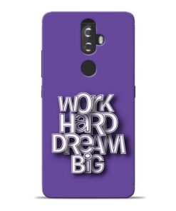 Work Hard Dream Big Lenovo K8 Plus Mobile Cover