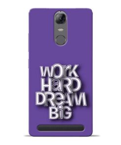Work Hard Dream Big Lenovo Vibe K5 Note Mobile Cover