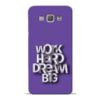 Work Hard Dream Big Samsung Galaxy A8 2015 Mobile Cover