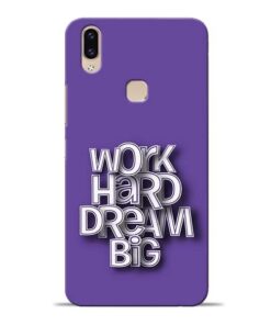 Work Hard Dream Big Vivo V9 Mobile Cover