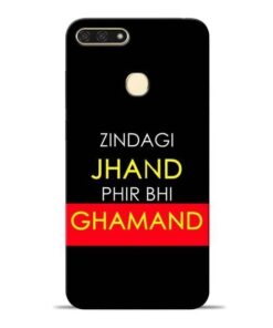 Zindagi Jhand Honor 7A Mobile Cover