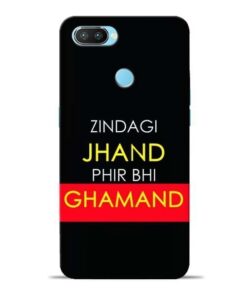 Zindagi Jhand Oppo Realme 2 Pro Mobile Cover