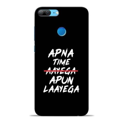 Apna Time Apun Honor 9 Lite Mobile Cover