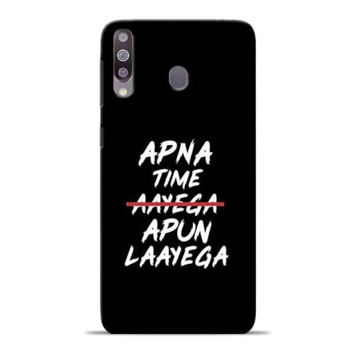 Apna Time Apun Samsung M30 Mobile Cover