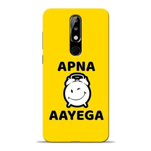 Apna Time Ayega Nokia 5.1 Plus Mobile Cover