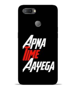 Apna Time Ayegaa Oppo Realme U1 Mobile Cover