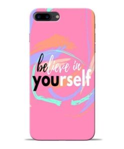 Believe In Apple iPhone 8 Plus Mobile Cover