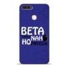 Beta Tumse Na Honor 7A Mobile Cover