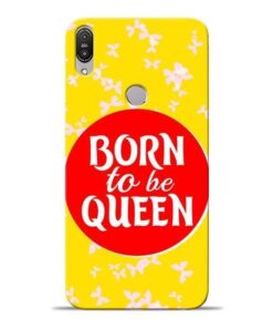 Born Queen Asus Zenfone Max Pro M1 Mobile Cover