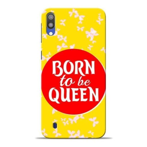Born Queen Samsung M10 Mobile Cover