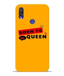Born to Queen Xiaomi Redmi Note 7 Mobile Cover