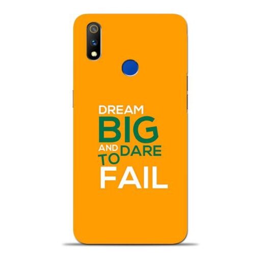 Dare to Fail Oppo Realme 3 Pro Mobile Cover