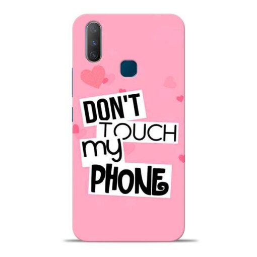 Dont Touch Vivo Y17 Mobile Cover