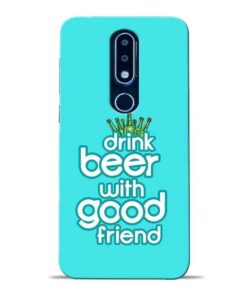 Drink Beer Nokia 6.1 Plus Mobile Cover