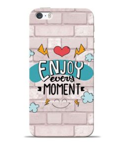 Enjoy Moment Apple iPhone 5s Mobile Cover