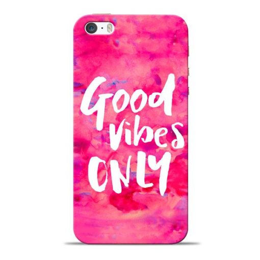 Good Vibes Apple iPhone 5s Mobile Cover