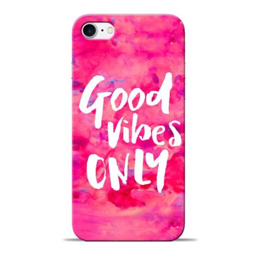 Good Vibes Apple iPhone 7 Mobile Cover