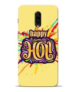 Happy Holi Oneplus 6T Mobile Cover