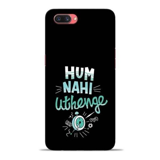 Hum Nahi Uthenge Oppo A3s Mobile Cover