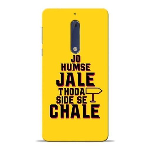 Humse Jale Side Se Nokia 5 Mobile Cover