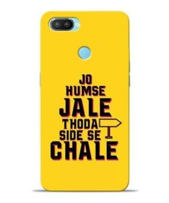 Humse Jale Side Se Oppo Realme 2 Pro Mobile Cover