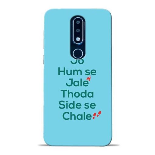 Jo Humse Jale Nokia 6.1 Plus Mobile Cover