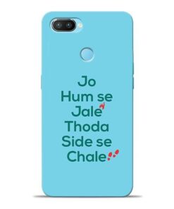 Jo Humse Jale Oppo Realme 2 Pro Mobile Cover