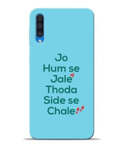 Jo Humse Jale Samsung A50 Mobile Cover