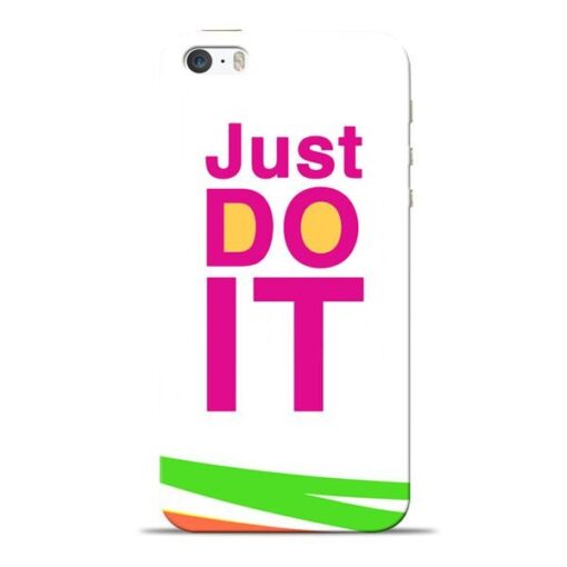Just Do It Apple iPhone 5s Mobile Cover