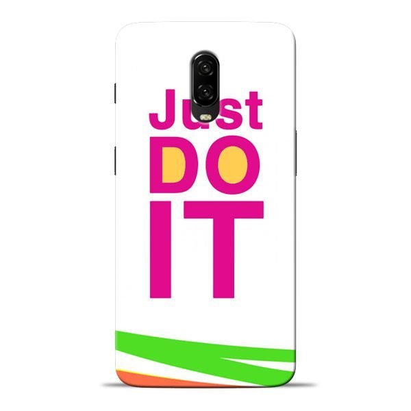 Just Do It Oneplus 6T Mobile Cover 1 Just Do It Oneplus 6T Mobile Cover