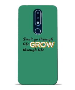 Life Grow Nokia 6.1 Plus Mobile Cover