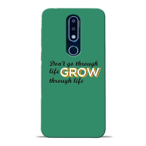 Life Grow Nokia 6.1 Plus Mobile Cover