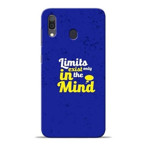 Limits Exist Samsung A30 Mobile Cover