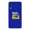 Limits Exist Samsung A50 Mobile Cover