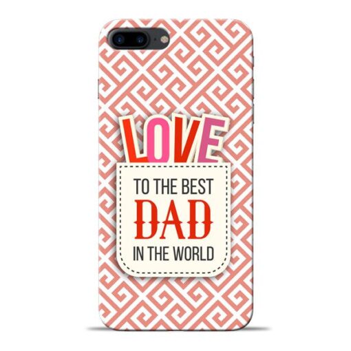 Love Dad Apple iPhone 7 Plus Mobile Cover