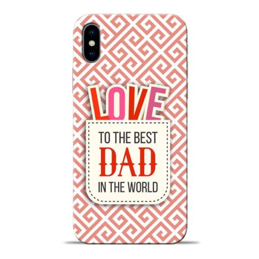 Love Dad Apple iPhone X Mobile Cover