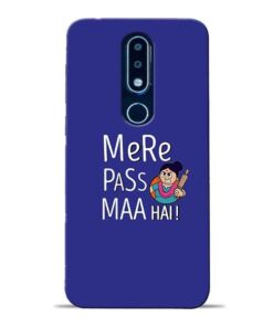 Mere Paas Maa Nokia 6.1 Plus Mobile Cover