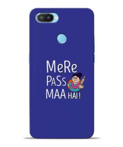 Mere Paas Maa Oppo Realme 2 Pro Mobile Cover