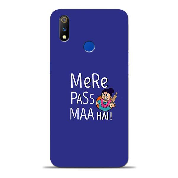 Mere Paas Maa Oppo Realme 3 Pro Mobile Cover 1 Mere Paas Maa Oppo Realme 3 Pro Mobile Cover