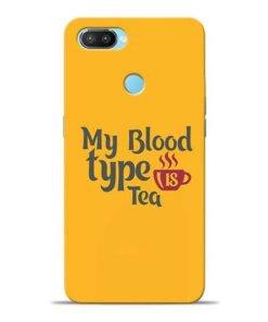 My Blood Tea Oppo Realme 2 Pro Mobile Cover
