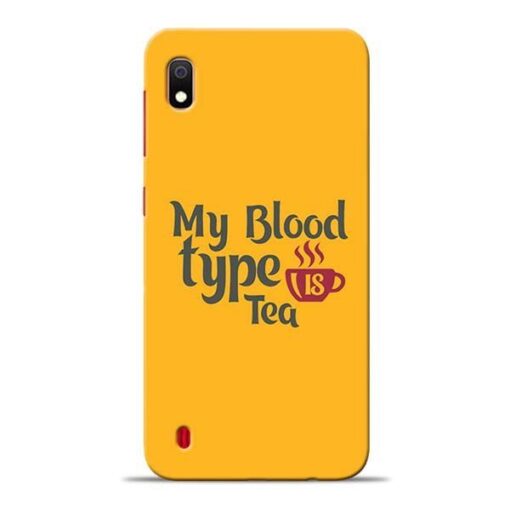 My Blood Tea Samsung A10 Mobile Cover