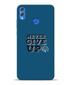 Never Give Up Honor 8X Mobile Cover